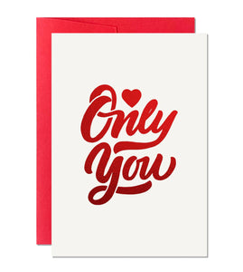 Only You Card!
